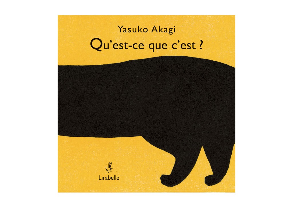 Qu'est-ce que c'est ?. What is this ?. Was ist das ?. Bu nedir ? : Kamishibaï | Akaji, Yasuko. Auteur. Illustrateur