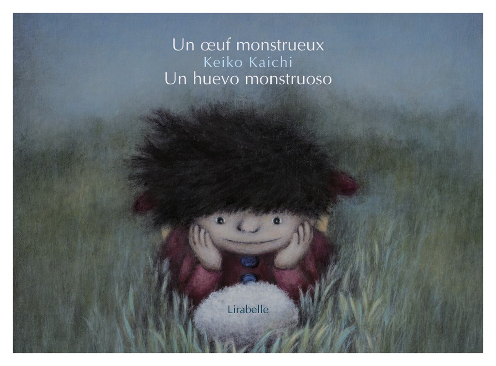 Un oeuf monstrueux. Un huevo monstruoso : Kamishibaï | Kaichi, Keiko. Auteur. Illustrateur