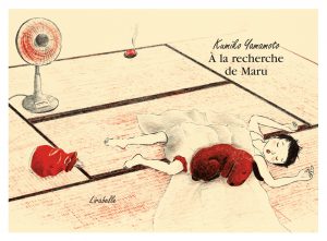 A LA RECHERCHE DE MARU (KAMISHIBAÏ)