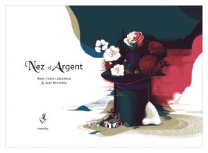 NEZ D’ARGENT (KAMISHIBAÏ)