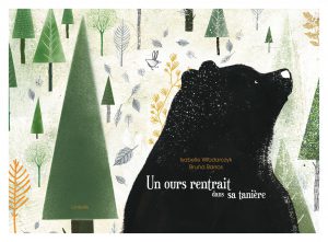 UN OURS RENTRAIT DANS SA TANIÈRE (KAMISHIBAÏ)