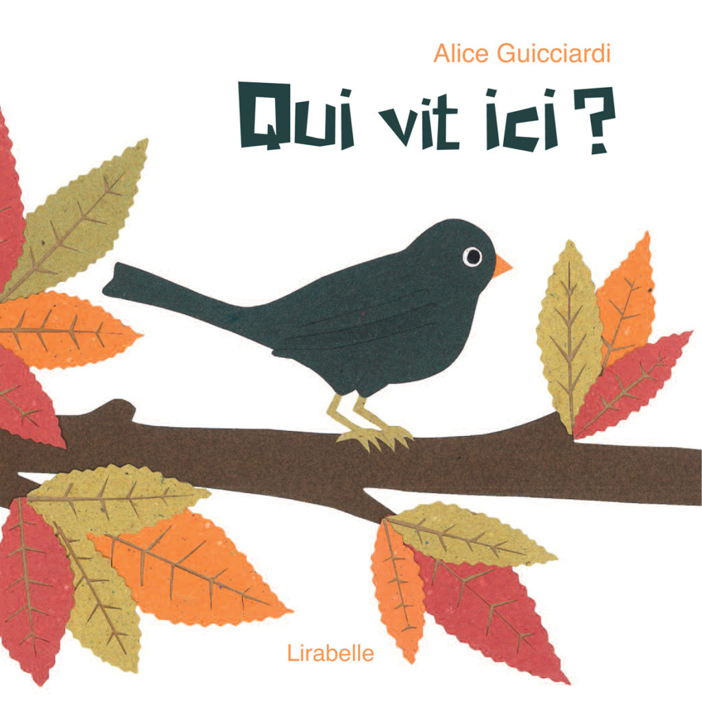 Qui vit ici ? : Kamishibaï | Guicciardi, Alice. Auteur. Illustrateur